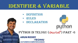 PYTHON IN TELUGU PART - 6 IDENTIFIER AND VARIABLE Identifiers and Variables