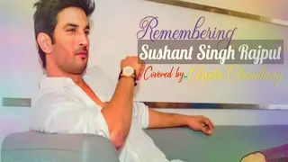 remembering sushant singh rajput mashup arpita choudhury only one