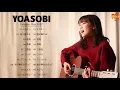 YOASOBI PLAYLIST [All Yoasobi updated song_05/2022] Japanese+Englishversion // YOASOBIメドレー- 三原色追加