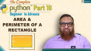 The Complete Python Part 10 Area and Perimeter of a Rectangle