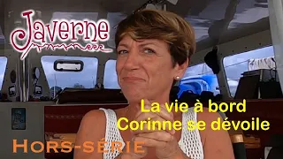 La vie à Bord, Corinne se dévoile