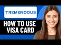 HOW TO USE TREMENDOUS VISA CARD IN 2026 UPDATED