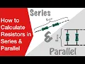 Resistors in Series Parallel - Formulas Calculations