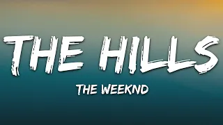 the weeknd the hills lyrics 