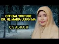 TILAWAH AL-QURAN MUROTTAL Q.S AL-KAHF | HJ. MARIA ULFAH OFFICIAL