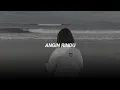 Download Lagu angin rindu - rony parulian (slowed + reverb)