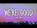Download Lagu Dua Lipa - We're Good (Lyrics)