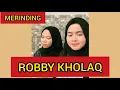 Download Lagu ROBBY KHOLAQ- COVER SHOLAWAT AKUSTIK BY AMEL |Sholawat One Tv