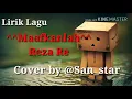 Download Lagu Maafkanlah Lirik Reza Re  Cover Akustik by san_star_