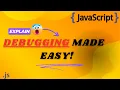 Debugging Master Your Developer Tools On Javascript