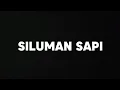 LOS BENDRONG - SILUMAN SAPI