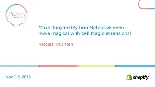 Make Notebook even more magical with cell magic extensions