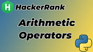 HackerRank Problem Arithmetic Operators - Python