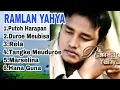 Download Lagu lagu Ramlan Yahya enak di dengar