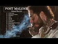 Lagu The Best Of Post Malone | Post Malone Greatest Hits Full Album 2021 | Best Songs Of Post Malone