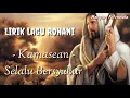 Lagu Kamasean - Selalu Bersyukur ( Lirik Lagu Rohani )