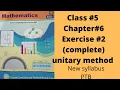 Class5 Unit 6 Unitary Method Exercise 2 Complete PTB SNC New Syllabus