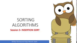 Sorting Algorithms Insertion Sort - Session 1 Class XII Computer Science