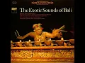 Download Lagu Gamelan Gong Sekar Anjar \u0026 Gender Wajang Quartet - The Exotic Sounds of Bali ( Full Album )