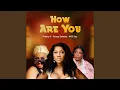 Download Lagu HOW ARE YOU