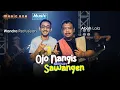 Download Lagu OJO NANGIS / SAWANGEN MEDLEY - WANDRA FT ABAH LALA | MUSIC ONE x MUSIC INTERACTIVE