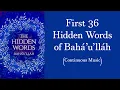 Download Lagu First 36 Hidden Words of Bahá'u'lláh (2 Hours Continuous Music)