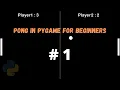 Pong in Tutorial for beginners 1