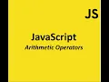 Mastering Arithmetic Operators in JavaScript Quick Guide