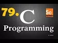 C Programming for beginners part-79