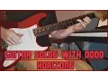 Guitar Solos With Dooo #1 - Horizons