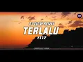 Download Lagu Dj Slow Remix !! Terlalu - ST12 (Zamproject Remix)