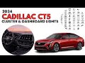 2024 Cadillac CT5 Cluster Display Dashboard Warning Indicators Guide