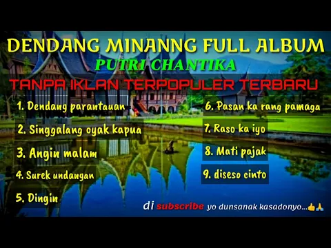 Download MP3 LAGU MINANG PILIHAN TANPA IKLAN, FULL ALBUM... PUTRI CHANTIKA