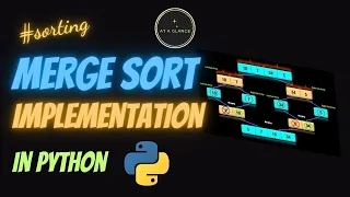 Merge Sort Implementation in Python At A Glance