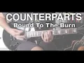 Download Lagu Counterparts - Bound To The Burn (Guitar Cover)