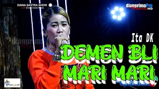 Download DEMEN BLI MARI MARI ITA DK MP3