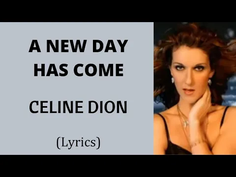 Download MP3 A NEW DAY HAS COME - CELINE DION (Lyrics) | @letssingwithme23