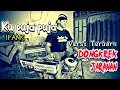 Download Lagu Ku puja puja ( cover ) Dongkrek + Jaranan Yayan jandut