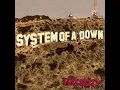 System of a Down - Bounce (Remastered 2021)