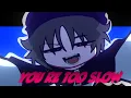 Download Lagu YOU'RE TOO SLOW!