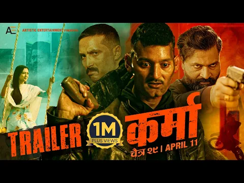 KARMA - MOVIE OFFICIAL TRAILER 2025 || BIPIN KARKI, UPASANA SINGH THAKURI, MUKUN BHUSAL, DIVYA DEV