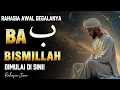 Download Lagu RAHASIA DI BALIK HURUF BA – AWAL SEGALA ILMU MAKRIFAT 🌟