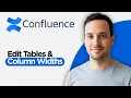 How to Edit Tables And Column Widths in Confluence 2026 Full Guide