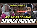 Download Lagu GUS IQDAM TERBARU - DI GARAP BAHASA MADURA LUMAJANG. KOCAK POLL