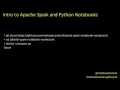 Intro to Apache Spark and Python Notebooks