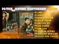 Download Lagu PATROL JAIPONG BANYUWANGI - JARE - SEMAYANE - MANUK OCEHAN