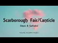 Simon & Garfunkel - Scarborough Fair/Canticle (Lyrics)