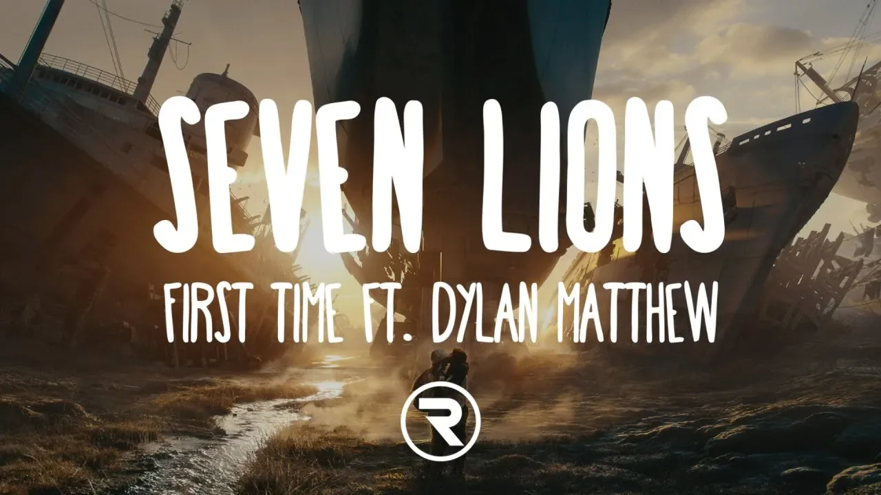 Seven Lions, SLANDER, & Dabin (Lyrics) Ft.  Dylan Matthew  - First Time [Acoustic Version]