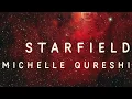 STARFIELD | MICHELLE QURESHI