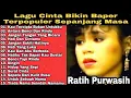 Download Lagu RATIH PURWASIH Full Album | Kau Tercipta Bukan Untukku | Lagu Lawas Nostalgia Indonesia 80an - 90an